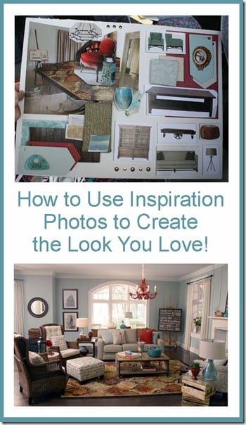 how to use inspiration photos to create the look you love for your home