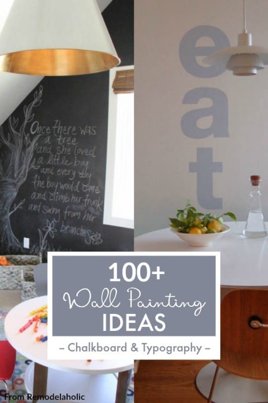 Chalkboard And Typography Wall Paint Ideas From Remodelaholic