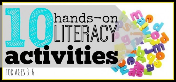 10 Hands-on literacy activities for 3-6 year olds ~ Tipsaholic.com #literacy #games # kids