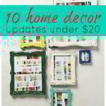10 Home Decor Updates Under $20 - Tipsaholic.com