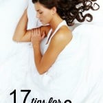 17 Tips for Better Sleep and More Energy at tipsaholic.com