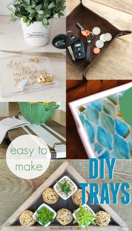 Easy DIY Tray Tutorials @Remodelaholic
