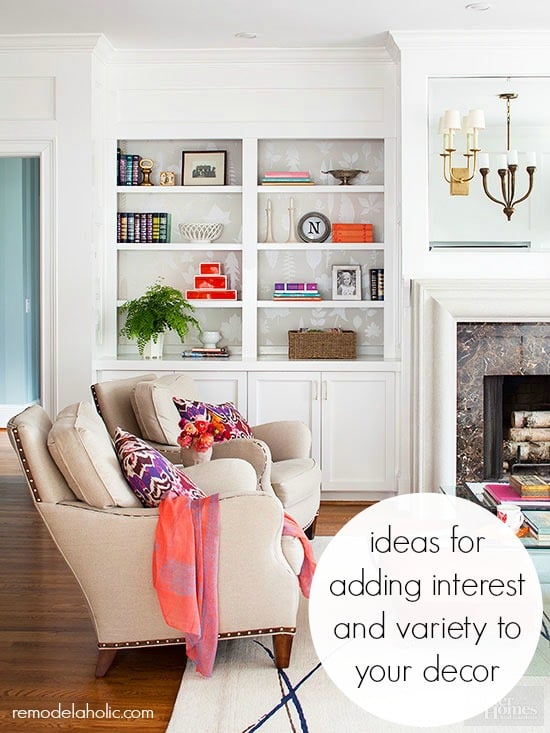 how-to-add-variety-and-interest-to-your-decor