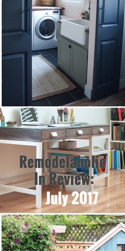 Remodelaholic Month In Review Jul 17