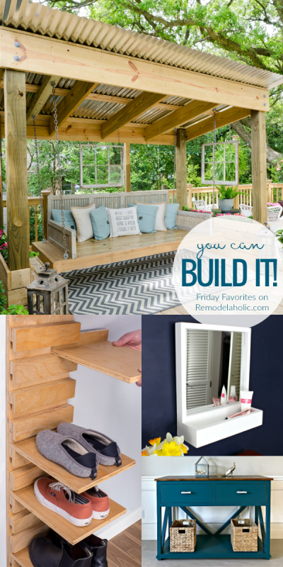 Easy Building Projects, Painting Furniture, And A Porch Swing Cabana #remodelaholic #fridayfavorites