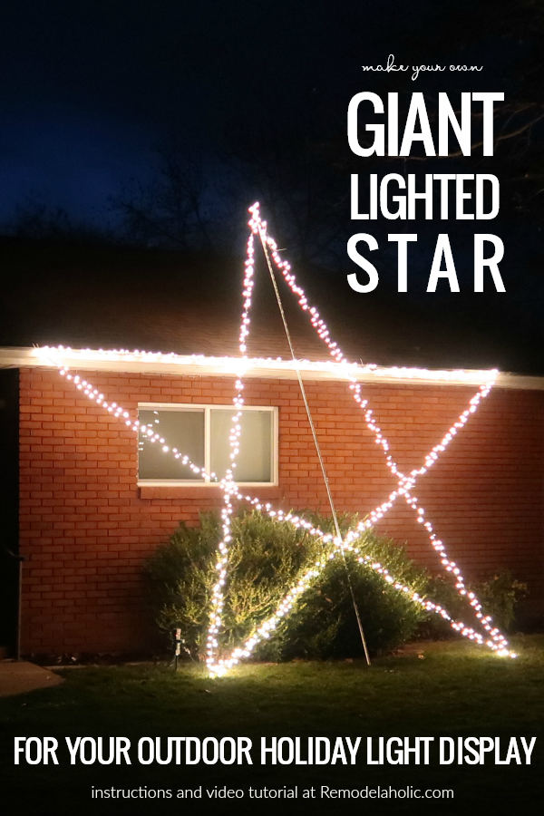 DIY Giant Lighted Star for Outdoor Christmas Light Display Remodelaholic