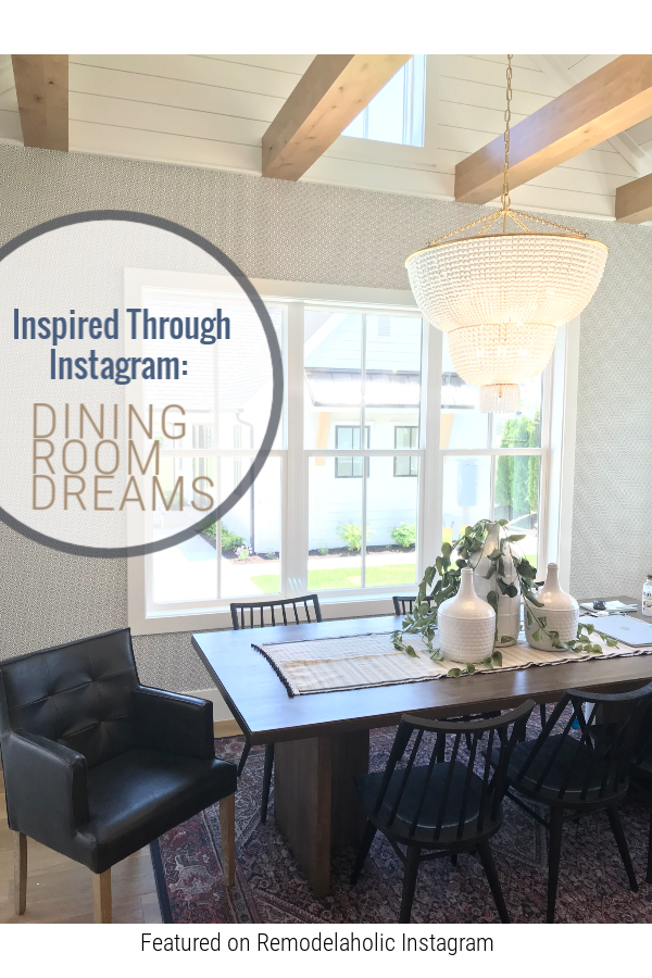 Inspired Through Instagram: Dining Room Dreams | Remodelaholic