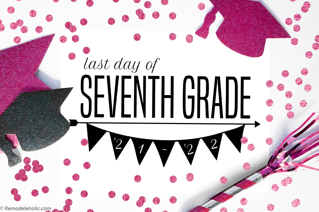 School's Out! Fillable Printable Last Day of School Signs (2024-2025) | Remodelaholic