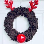 Easy Loop Yarn Rudolph The Red Nosed Reindeer Wreath, Dollar Tree Christmas Wreath Decor Ideas, Remodelaholic